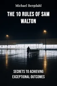 The 10 rules of sam walton