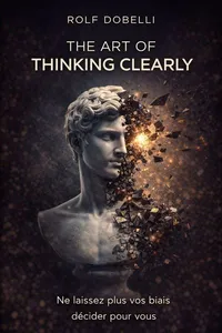 Couverture de 'The art of thinking clearly'