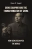 Deng Xiaoping and the Transformation of China