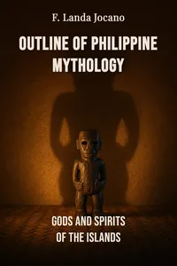 Outline of Philippine Mythology