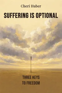 Suffering Is Optional