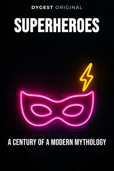 Superheroes