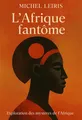 Couverture de 'Lafrique fantome'