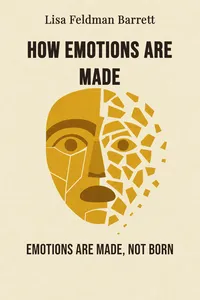 How Emotions Are Made