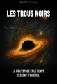 Couverture de 'Les trous noirs'