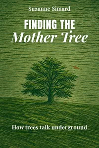 Finding the Mother Tree