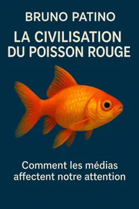 Couverture de 'La civilisation du poisson rouge'