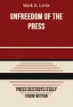 Unfreedom of the Press