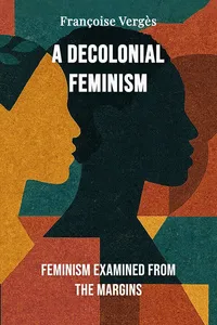 A Decolonial Feminism
