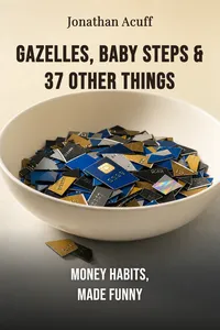 Gazelles, Baby Steps & 37 Other Things