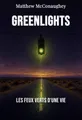 Greenlights