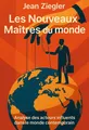 Couverture de 'Les nouveaux maitres du monde'