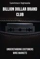 Billion dollar brand club