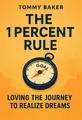 Cover of 'The 1 percent rule'