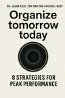 Cover of 'Organize tomorrow today'