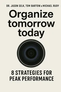 Cover of 'Organize tomorrow today'
