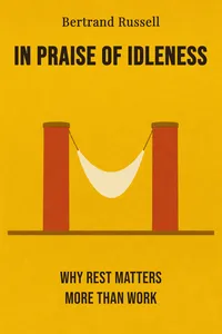 In Praise of Idleness