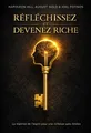 Couverture de 'Reflechissez et devenez riche'