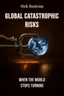 Global Catastrophic Risks