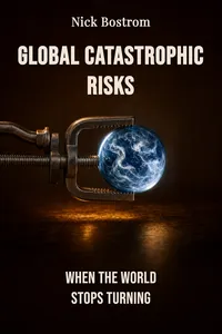Global Catastrophic Risks