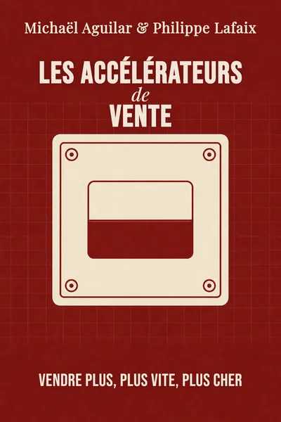 Les accélérateurs de vente