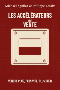 Les accélérateurs de vente