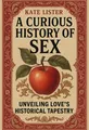 Cover of 'A curious history of sex'