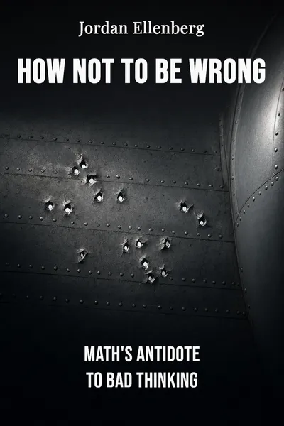 How Not to Be Wrong