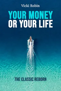 Your Money or Your Life