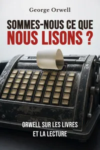 Sommes-nous ce que nous lisons ?