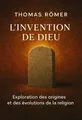 Couverture de 'Linvention de dieu'