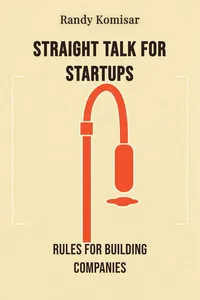 Straight Talk for Startups