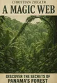 Cover of 'A magic web'