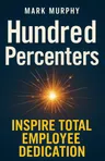 Cover of 'Hundred percenters'