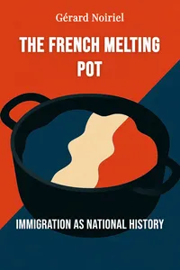The French Melting Pot