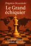 Couverture de 'Le grand echiquier'