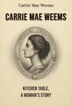 Carrie Mae Weems