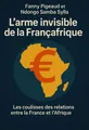 Couverture de 'Larme invisible de la francafrique'