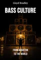 Bass Culture