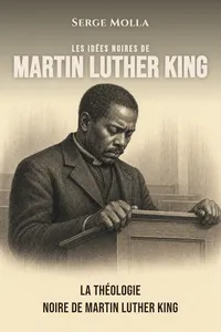 Les idées noires de Martin Luther King