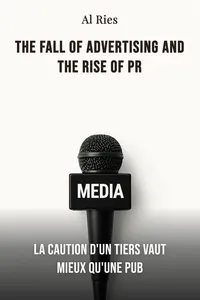 The fall of advertising and the rise of PR