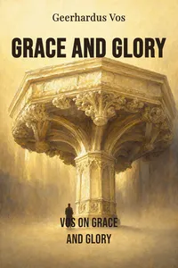 Grace and Glory