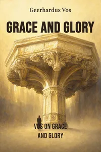 Grace and Glory