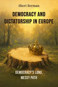 Democracy and Dictatorship in Europe