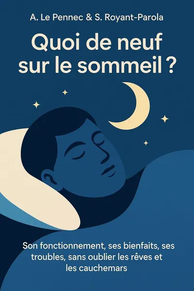 Couverture de 'Quoi de neuf sur le sommeil'