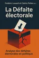 Couverture de 'La defaite electorale'