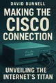 Cover of 'Making the cisco connection'