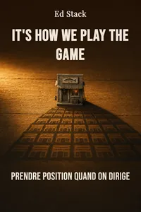 It's How We Play the Game