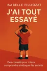 Couverture de 'Jai tout essaye'