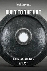 Built To The Hilt